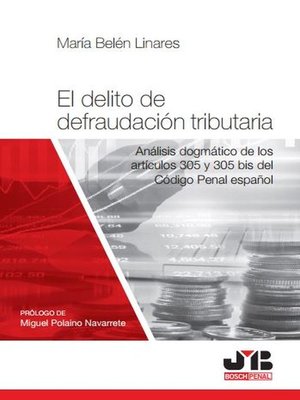 cover image of El delito de defraudación tributaria